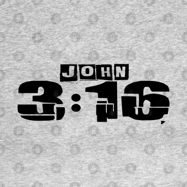 John 3:16 by Lifeline by Lifeline/BoneheadZ Apparel